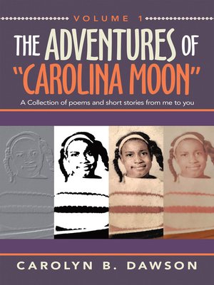 cover image of The Adventures of  "Carolina Moon"